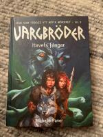 Vargbr&ouml;der. Havets f&aring;ngar Del 2