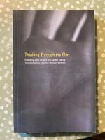 Thinking through the skin 