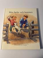 Min farfar och lammen : en ber&auml;ttelse