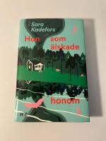 Hon som &auml;lskade honom