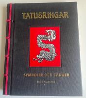 Tatueringar : symboler och s&auml;gner