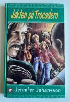 Jakten p&aring; Trocadero