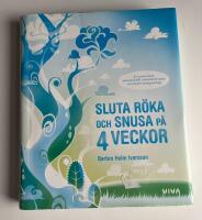 Sluta r&ouml;ka och snusa p&aring; 4 veckor