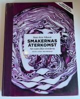 Smakernas &aring;terkomst : n&auml;r maten f&ouml;ljer &aring;rstiderna