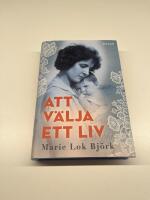 Att v&auml;lja ett liv