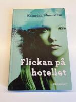 Flickan p&aring; hotellet