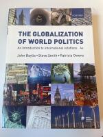 Globalization of world politics - an introduction to international relation
