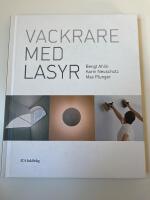 Vackrare med lasyr