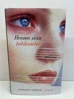 Hennes sista bek&auml;nnelse