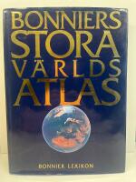 Bonniers stora v&auml;rldsatlas [Kartografiskt material]