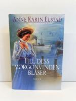 Till dess morgonvinden bl&aring;ser