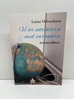 Vi &auml;r inte klara med varandra : mormordikter