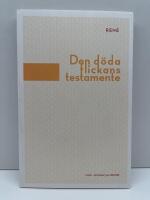 Den d&ouml;da flickans testamente