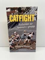 Catfight : nidbilder av kvinnor i grupp