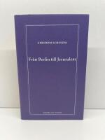 Fr&aring;n Berlin till Jerusalem : uppv&auml;xtminnen