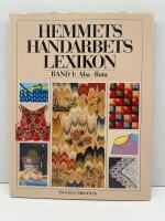 Hemmets handarbetslexikon Band 1