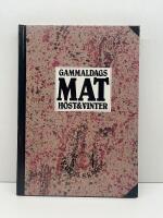 Gammeldags mat h&ouml;st & vinter