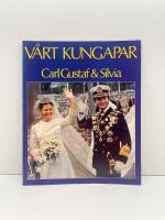 V&aring;rt kungapar : &aring;ret som g&aring;tt med den kungliga familjen