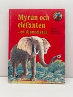 Myran och elefanten : en djungelsaga
