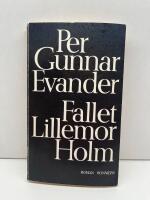 Fallet Lillemor Holm : [roman]