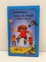 Anton och Arnold i Vilda V&auml;stern
