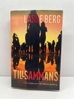 Tillsammans : m&auml;nniskan som m&auml;nniskans r&auml;ddning