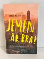 Jemen &auml;r bra!