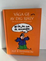 V&aring;ga ge av dig sj&auml;lv