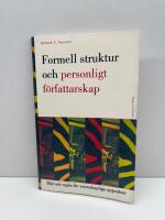 Formell struktur och personligt f&ouml;rfattarskap