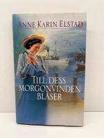 Till dess morgonvinden bl&aring;ser