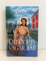 Dit &ouml;dets v&auml;gar b&auml;r