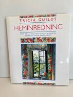 Tricia Guilds heminredning