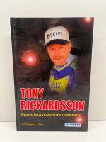 Tony Rickardsson : speedwayovalens m&auml;stare
