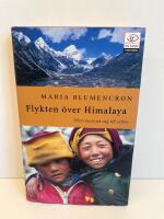 Flykten &ouml;ver Himalaya : Tibets barn p&aring; v&auml;g mot exilen