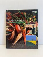Maten och milj&ouml;n - r&aring;varor, resurser, recept