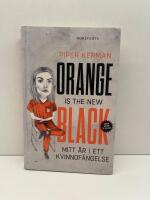 Orange is the new black - mitt &aring;r i ett kvinnof&auml;ngelse