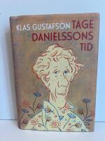 Tage Danielssons tid