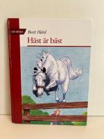 H&auml;st &auml;r b&auml;st