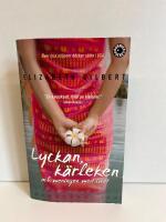 Lyckan, k&auml;rleken & meningen med livet