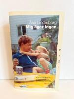 Mig &auml;ger ingen