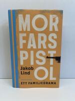 Morfars pistol : ett familjedrama