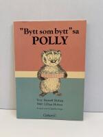 "Bytt som bytt" sa Polly