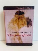 General von D&ouml;beln. Den rosa glipan
