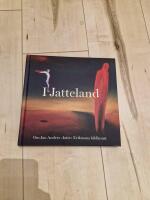I Jatteland:  om Jan Anders "Jatte" Erikssons bildkonst