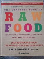 The complete book of Raw Food