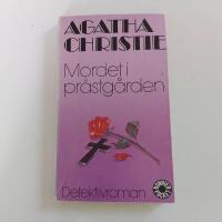 Mordet i pr&auml;stg&aring;rden : [detektivroman]