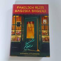 Familjen Bliss magiska bageri