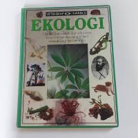 Ekologi : [uppt&auml;ck hur jordens djur och v&auml;xter lever i ett st&auml;ndigt samspel med varandra och med sin milj&ouml;]