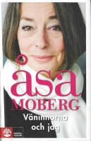V&auml;ninnorna och jag