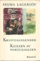 Kristuslegender; Kejsarn av Portugallien 